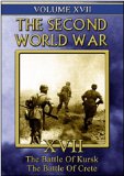 Second World War - Vol. 17 - Battle Of Kursk / Battle Of Crete