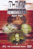 D-Day Remembered - Part 2 - The Plannings Begin