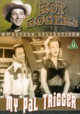 My Pal Trigger [1946]