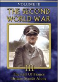 Second World War - Vol. 3 - Fall Of France / Britain Stands Alone
