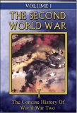 Second World War - Vol. 1 - Concise History Of World War Two