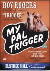 My Pal Trigger [1946]