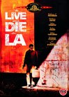 To Live And Die In L.A. [1985]