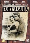 Forty Guns [1957]