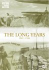 The Long Years - 1942 To 1944