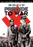 Why We Fight - Prelude To War