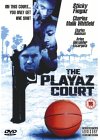 Playaz Court [2000]