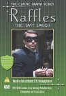 Raffles - The Last Laugh