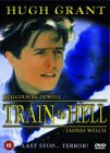 Train To Hell [1993]