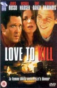 Love To Kill [1997]