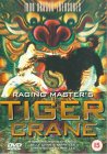 Raging Master's Tiger Crane