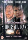 83 Hours 'Til Dawn [1990]
