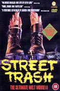 Street Trash [1986]