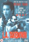 L.A. Takedown [1989]