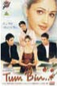 Tum Bin [2001]