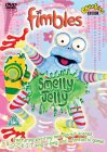 Fimbles - Smelly Jelly! [2004]