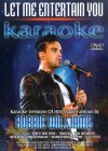 Let Me Entertain You - Karaoke - Karaoke Versions Of Hits Made Famous By Robbie Williams [2003]