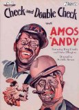 Check and Double Check: Amos 'N' Andy