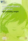 Complementary Childcare - Fear And Anxiety And Weight [2002]