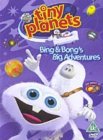 Tiny Planets - Bing And Bong's Big Adventures [2003]