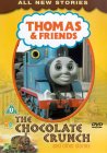 Thomas The Tank Engine And Friends - The Chocolate Crunch And Other Stories [2002]