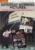 Saturday Morning Pictures - The Best Of The Children's Film Foundation - Vol. 2