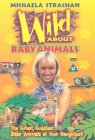 Wild About Baby Animals [1999]