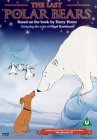 The Last Polar Bears [2000]