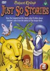 Rudyard Kipling's Just So Stories [1992]