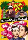 Road To Bali / My Favourite Brunette [1952]