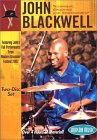 John Blackwell - Grooving & Showman