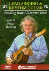 Lead Singing And Rhythm Guitar - Finding Your Bluegrass Voice