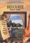 Anton Bruckner: Symphony No. 4 In E Flat [2001]