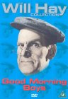 Will Hay - Good Morning Boys [1937]
