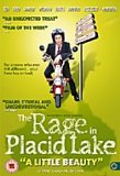 The Rage In Placid Lake