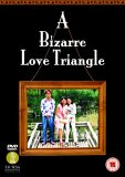 A Bizarre Love Triangle [2002]