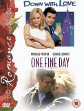 Down With Love / One Fine Day