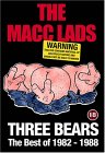The Macc Lads - Three Bears: the Best of 1982 - 1988