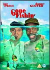 Gone Fishin'