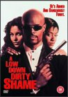 A Low Down Dirty Shame [1995]