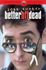 Better Off Dead [1985]