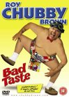Roy Chubby Brown - Bad Taste [2003]
