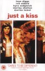 Just A Kiss [2002]