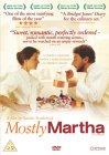 Mostly Martha [2003]