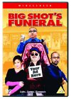 Big Shot's Funeral [2001]
