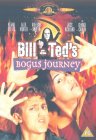 Bill And Ted's Bogus Journey [1992]