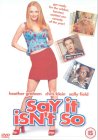 Say It Isn't So [2001]
