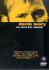 Denis Leary - No Cure For Cancer [1993]