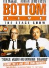 Bottom - Live - The Stage Show [1993]