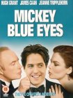 Mickey Blue Eyes [1999]